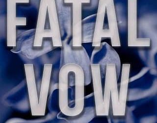 fatal vow maia terry