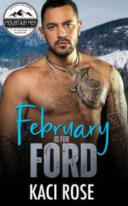 february ford, kaci rose