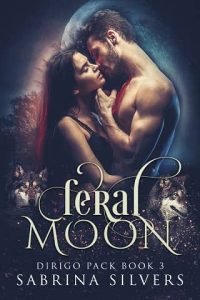 feral moon, sabrina silvers