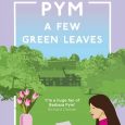 few green leaves barbara pym