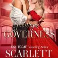 goodboye governess scarlett scott