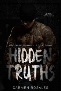 hidden truths, carmen rosales