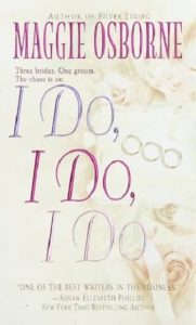 i do, maggie osborne