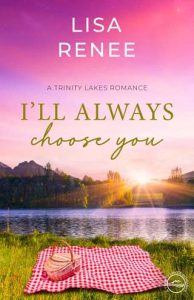 i'll always choose, lisa renee