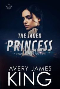 jaded princess, avery james king