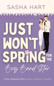 just won't spring, sasha hart