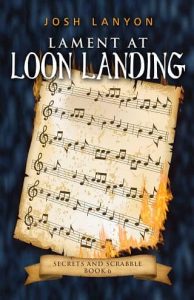 lament loon landing, josh lanyon