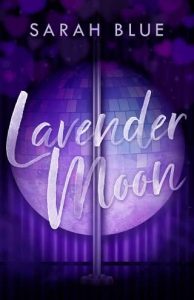 lavender moon, sarah blue