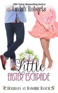 little easter escapade, laylah roberts