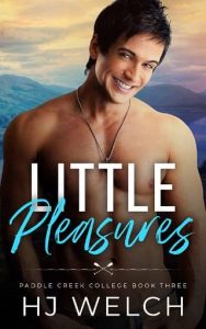 little pleasures, hj welch