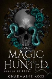 magic hunted, charmaine ross