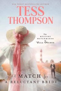 match reluctant bride, tess thompson