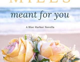 meant for you olivia miles