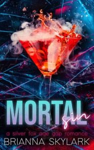 mortal sin, Brianna Skylark