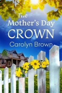 mother's day, carolyn brown