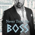 never trust boss aria bliss