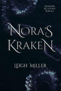 nora's kraken, leigh miller
