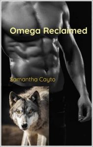 omega reclaimed, samantha cayto