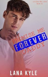 promise me, lana kyle