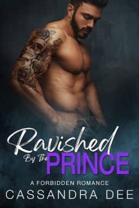 ravished prince, cassandra dee