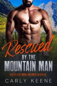 rescued man, carly keene