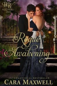 rogue awakening, cara maxwell