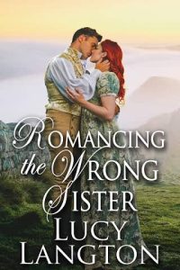 romancing wrong sister, lucy langton
