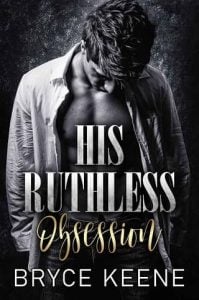 ruthless obsession, bryce keene