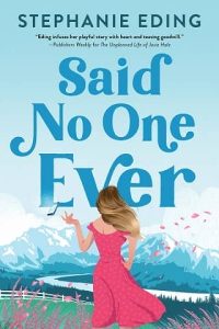 said no one, stephanie eding