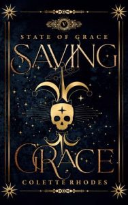 saving grace, colette rhodes