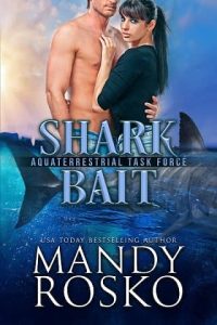 shark bait, mandy rosko