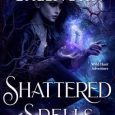 shattered spells yasmine galenorn
