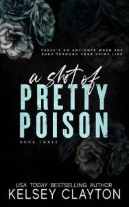 shot pretty poison, kelsey clayton