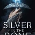 silver in bone alexandra bracken
