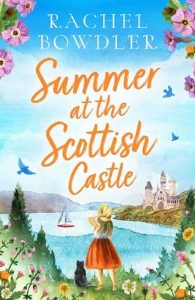 summer scottish, rachel bowdler