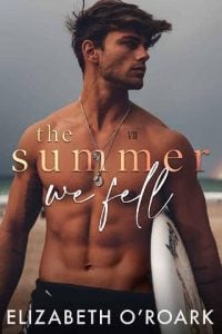 summer we fell, elizabeth o'roark
