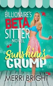 sunshine's grump, merri bright