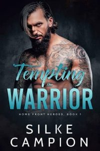 tempting warrior, silke campion