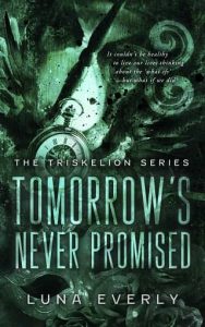 tomorrow's promised, luna everly