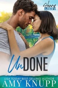 undone, amy knupp