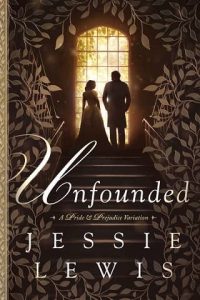 unfounded, jessie lewis