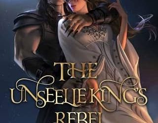 unseelie king's rebel alisha klapheke