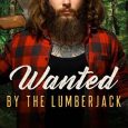 wanted lumberjack clara king