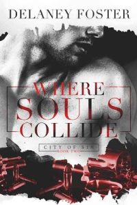 where souls, delaney foster