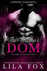 widow's dom, lila fox