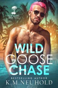 wild goose chase, km neuhold