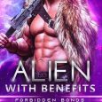 alien benefits cara bristol