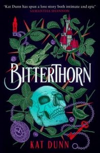 bitterthorn, kat dunn