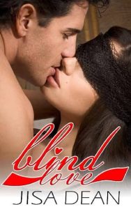 blind love, jisa dean