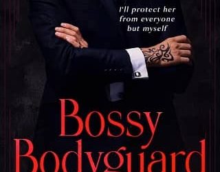 bossy bodyguard mahi mistry